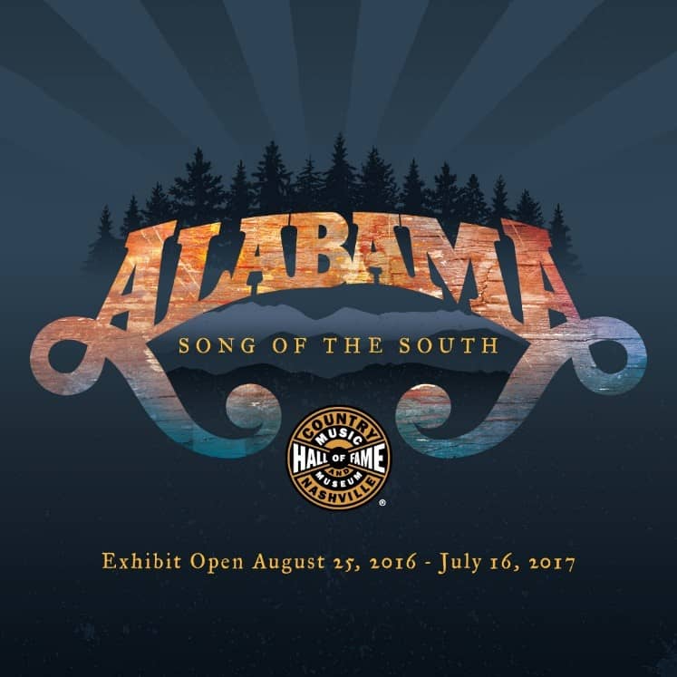 Alabama: Song of the South Opens at Museum August 25 - Country Music Hall  of Fame and Museum