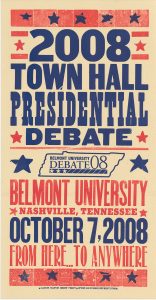 Commemorative print, part of Belmont University’s media kits and other distribution packages related to the Nashville debate, 2008.