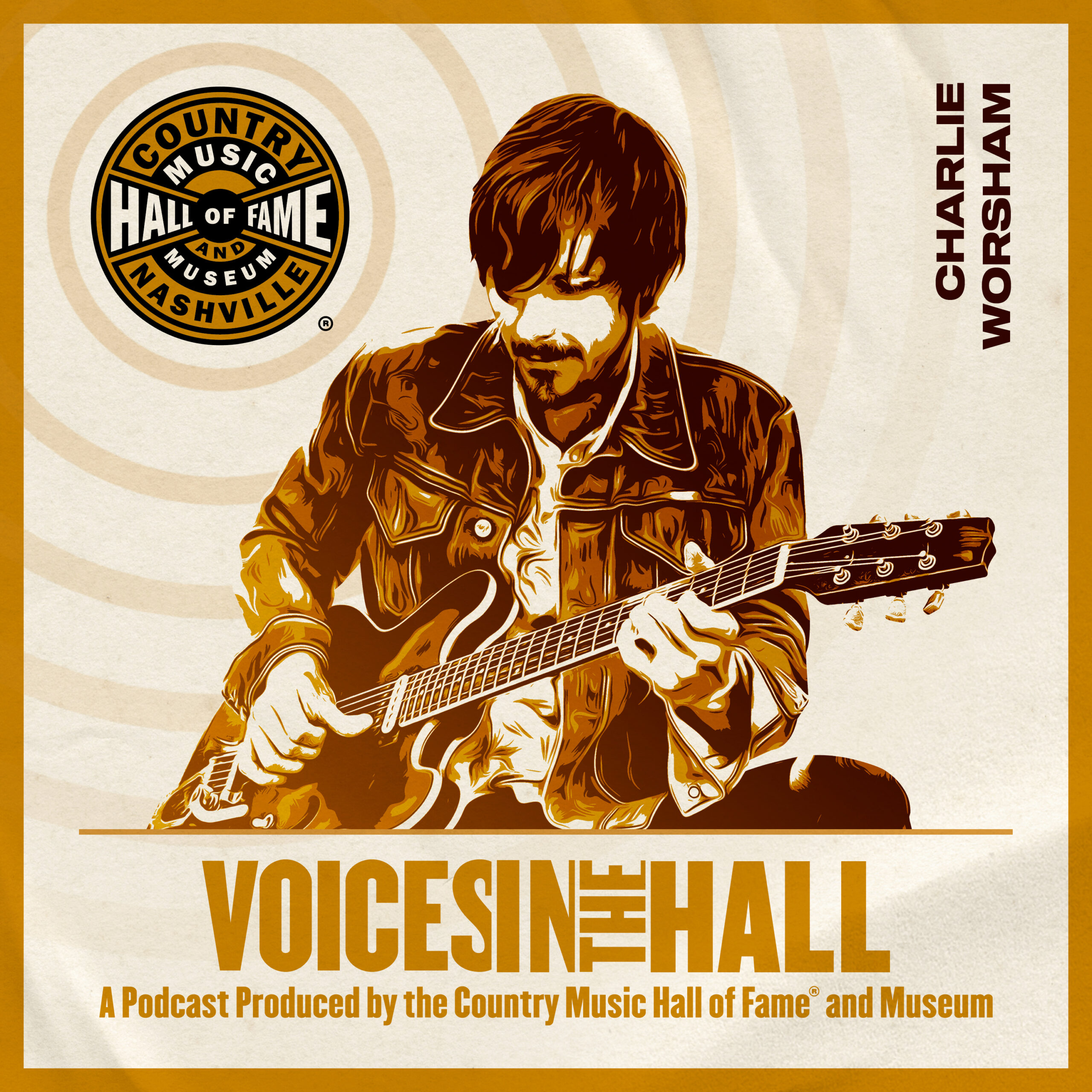 S1E6: Charlie Worsham on Country Music Hall of Fame and Museum’s “Voice in the Hall” Podcast. Worsham is playing an electric guitar in a denim jacket.