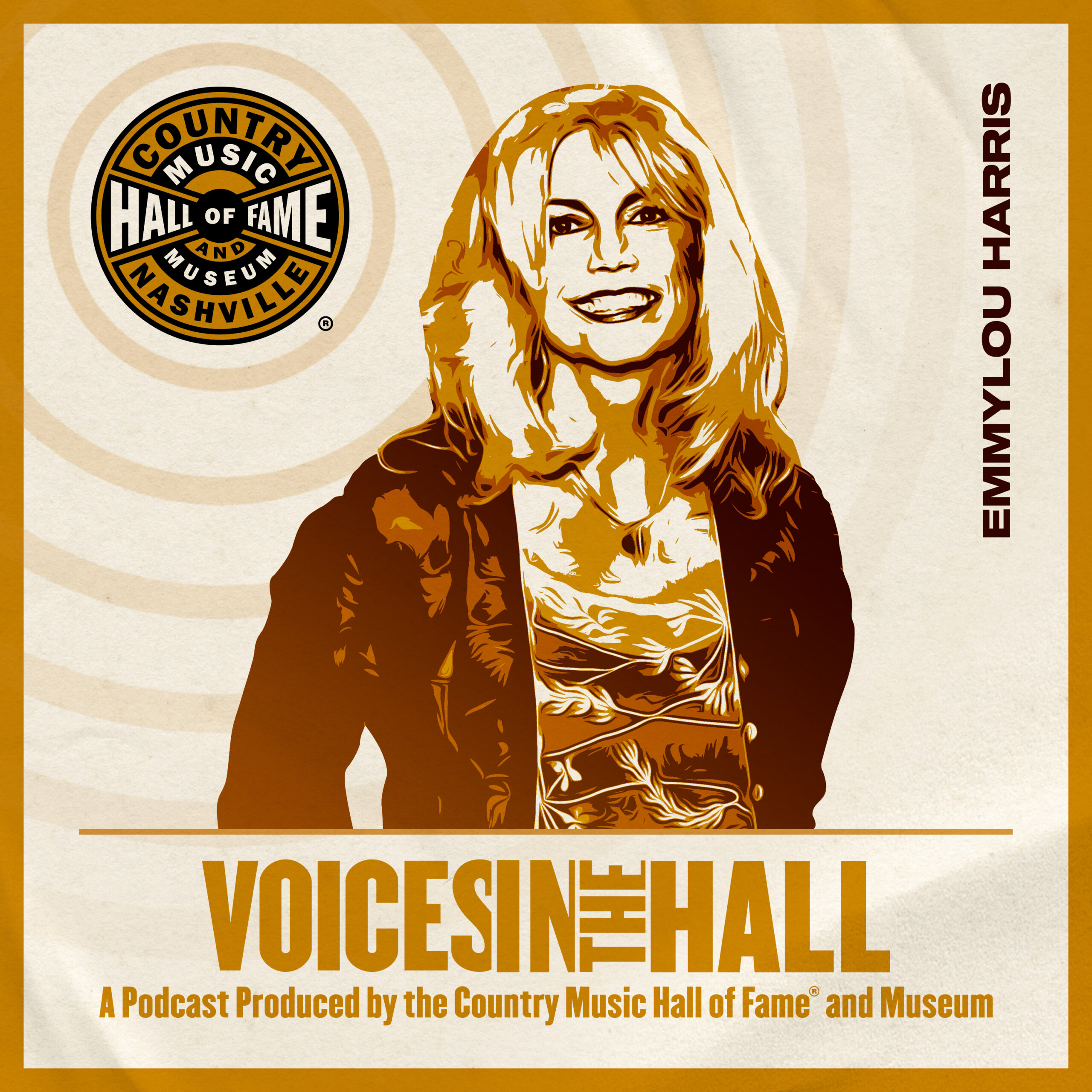 S1E11: Emmylou Harris on Country Music Hall of Fame and Museum’s “Voice in the Hall” Podcast