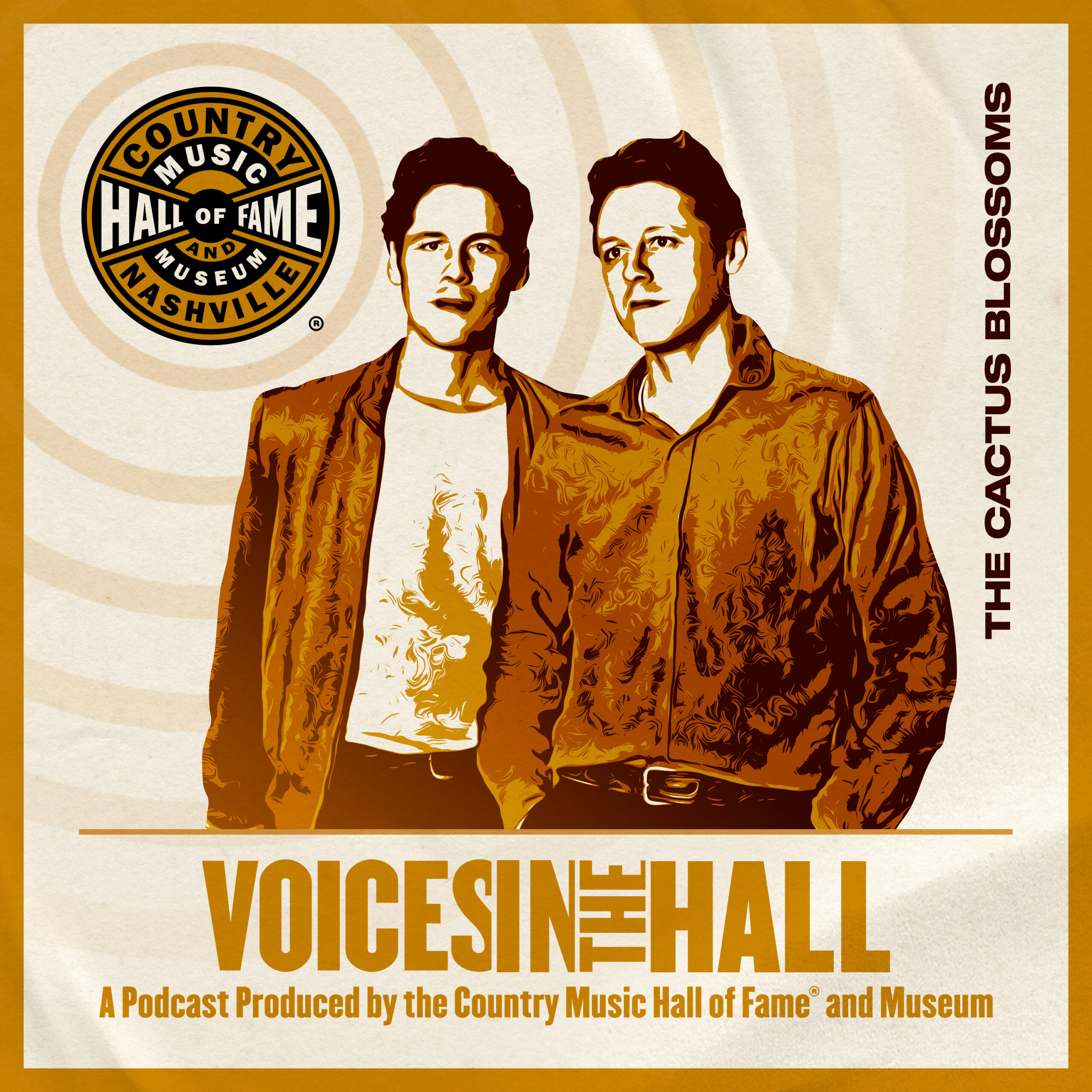 S3E6: The Cactus Blossoms on Country Music Hall of Fame and Museum’s “Voice in the Hall” Podcast
